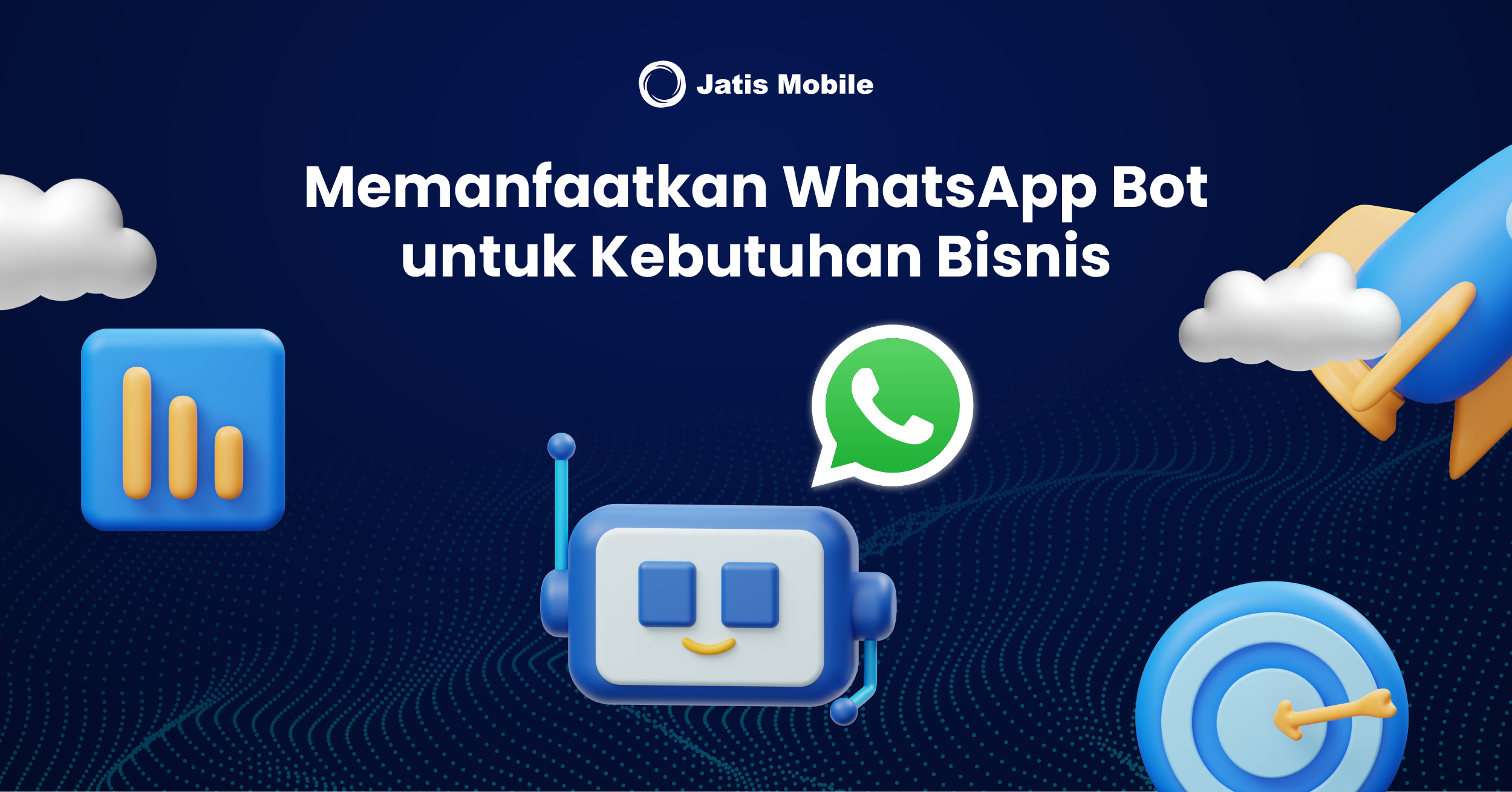 Manfaat WhatsApp Bot Untuk Bisnis