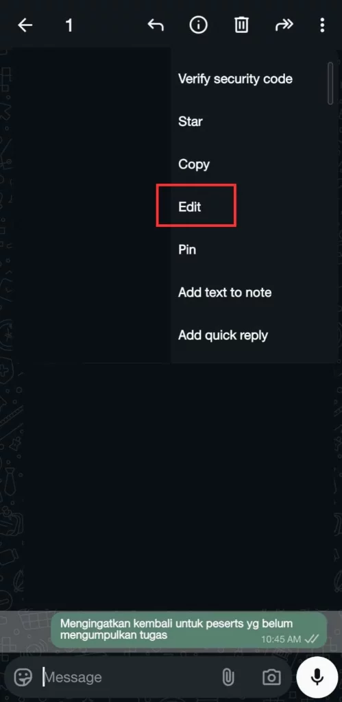 6 - Gambar screenshot dari langkah Setelah pesan terseleksi, ketuk ikon Opsi lainnya berupa tiga titik vertikal (⋮) di pojok kanan atas. Pilih menu Edit